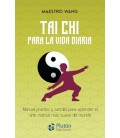 TAI CHI PARA LA VIDA DIARIA