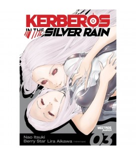 KERBEROS IN THE SILVER RAIN 03