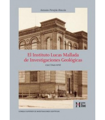 INSTITUTO LUCAS MALLADA DE INVESTIGACIONES GEOLOGICAS CSIC (1943 1979)