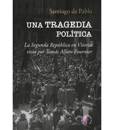 UNA TRAGEDIA POLITICA