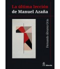 LA ULTIMA LECCION DE MANUEL AZAÑA