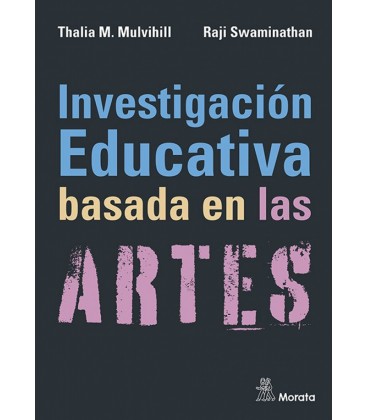 INVESTIGACION EDUCATIVA BASADA EN LAS ARTES