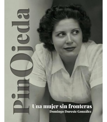 PINO OJEDA UNA MUJER SIN FRONTERAS