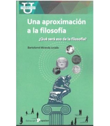 UNA APROXIMACION A LA FILOSOFIA
