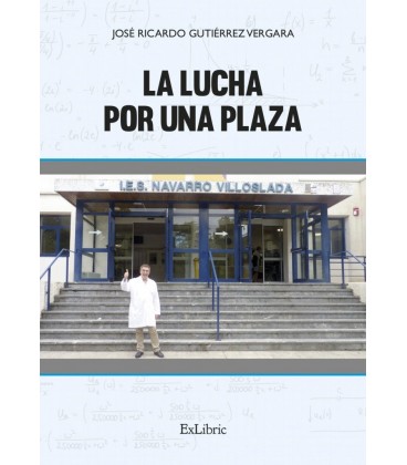 LUCHA POR UNA PLAZA