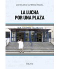 LUCHA POR UNA PLAZA