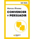 CONVENCER Y PERSUADIR (SOFT SKILLS)