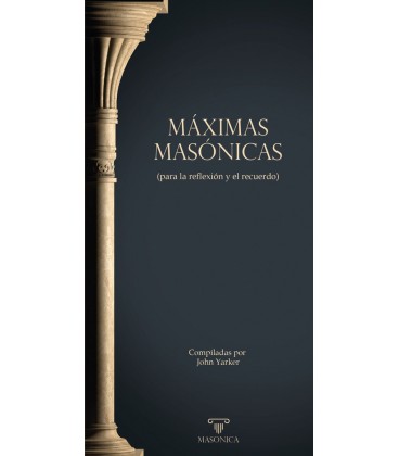 MAXIMAS MASONICAS