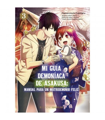 MI GUIA DEMONIACA DE ASAKUSA MANUAL PARA UN MATRIDEMONIO FELIZ Nº 3
