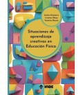 SITUACIONES DE APRENDIZAJE CREATIVAS EN EDUCACION FISICA
