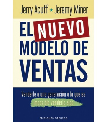 EL NUEVO MODELO DE VENTAS