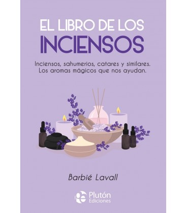 EL LIBRO DE LOS INCIENSOS