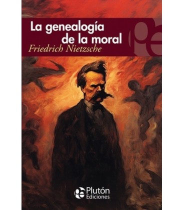 LA GENEALOGIA DE LA MORAL