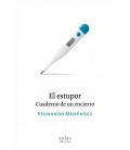 EL ESTUPOR CUADERNO DE UN ENCIERRO