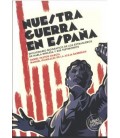 NUESTRA GUERRA EN ESPAÑA
