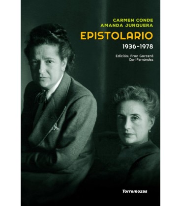 EPISTOLARIO CARMEN CONDE - AMANDA JUNQUERA (1936-1978)