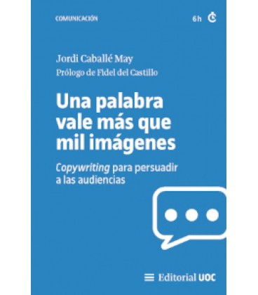 UNA PALABRA VALE MAS QUE MIL IMAGENES
