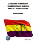 LA DEPURACION DE FUNCIONARIOS DE LA ADMINISTRACION PUBLICA DURANTE LA