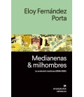 MEDIANENAS Y MILHOMBRES