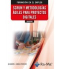 SCRUM Y METODOLOGIAS AGILES PARA PROYECTOS DIGITALES