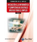 INICIACION A LA INFORMATICA Y COMPETENCIAS DIGITALES BASICAS PARA EL E