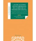 LAS RELACIONES SOCIOLABORALES EN LA ERA DE LA TRANSICION DIGITAL