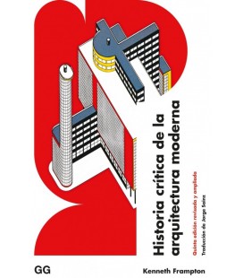HISTORIA CRITICA DE LA ARQUITECTURA MODERNA