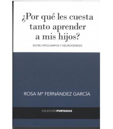 POR QUE LES CUESTA TANTO APRENDER A MIS HIJOS