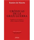 CRONICAS DE LA GRAN GUERRA