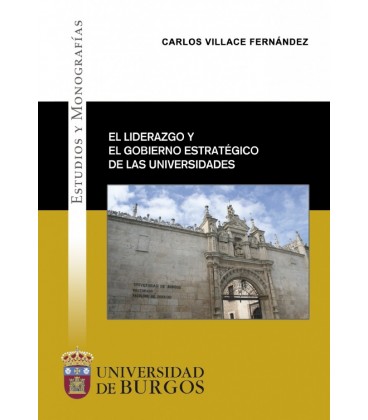 LIDERAZGO Y EL GOBIERNO ESTRATEGICO DE LAS UNIVERSIDADES