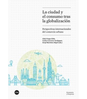 CIUDAD Y EL CONSUMO TRAS LA GLOBALIZACION