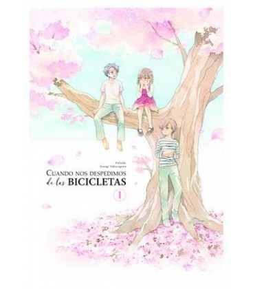 CUANDO NOS DESPEDIMOS DE LAS BICICLETAS 01