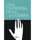 UNA FILOSOFIA DE LA GUERRA