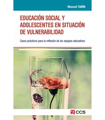 EDUCACION SOCIAL Y ADOLESCENTES EN SITUACION DE VULNERABILIDAD