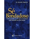SE BONDADOSO
