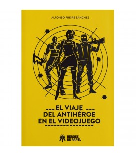EL VIAJE DEL ANTIHEROE EN EL VIDEOJUEGO
