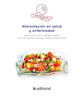 ALIMENTACION EN SALUD Y ENFERMEDAD