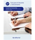 GUIA PARA EL DOCENTE Y SOLUCIONARIOS ADMINISTRACION Y DISEÑO
