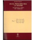 EN EL PRINCIPIO ERA LA MADRE