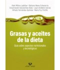 GRASAS Y ACEITES DE LA DIETA