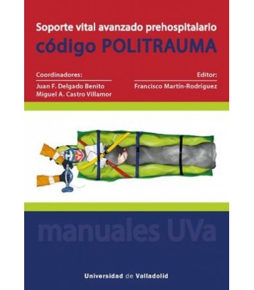 SOPORTE VITAL AVANZADO PREHOSPITALARIO