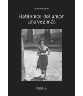 HABLEMOS DEL AMOR UNA VEZ MAS
