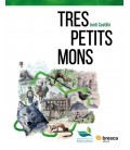 TRES PETITS MONS (CAT)