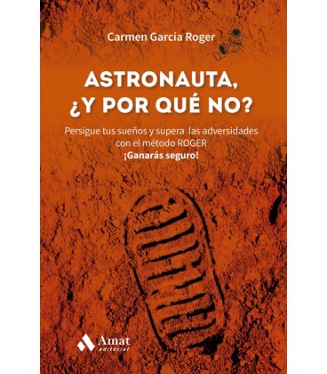 ASTRONAUTA Y POR QUE NO