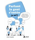 PARLANT LA GENT S ENTEN (O NO!) CATALAN