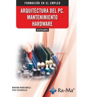 ARQUITECTURA DEL PC - MANTENIMIENTO HARDWARE