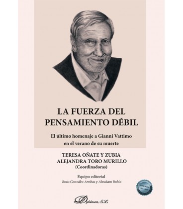 LA FUERZA DEL PENSAMIENTO DEBIL EL ULTIMO HOMENAJE A GIANNI VATTIMO EN