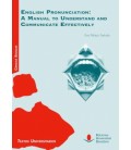 ENGLISH PRONUNCIATION A MANUAL TO UNDERSTAND AND COMMUNICATE EFFECTIVE