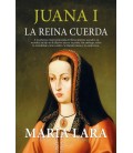 JUANA I LA REINA CUERDA (LEB)