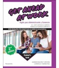 GET AHEAD AT WORK INGLES PARA ADMINISTRACION Y COMERCIO 2 EDICION 2024